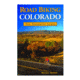 Big Earth Publishing Road Biking Colorado 9781565796515
