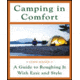 Camping In Comfort, Lynn Haney, Publisher - Mcgraw Hill