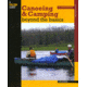 Canoeing &amp; Camping 3rd, Cliff Jacobson, Publisher - Globe Pequot Press