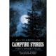 Classic Campfire Stories, William W. Forgey, Publisher - Waterford Press