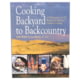 Cookin Backyard To Backcountry, Publisher - Fox Chapel