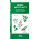 Edible Wild Plants, James Kavanagh, Publisher - Pocket Naturalist