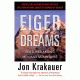 Eiger Dreams, Jon Krakauer, Publisher - Globe Pequot Press
