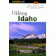 Hiking Idaho 2nd, Ralph &amp; Jackie Maughan, Publisher - Globe Pequot Press