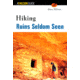 Hiking Ruins Seldom Seen 2nd, Dave Wilson, Publisher - Globe Pequot Press