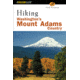 Hiking Wa Mt. Adams Country, Fred Barstard, Publisher - Globe Pequot Press