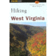 Hiking West Virginia, Steven Carroll &amp; Mark Miller, Publisher - Globe Pequot Press