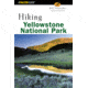 Hiking Yellowstone Np, Bill Schneider, Publisher - Globe Pequot Press