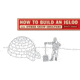 How To Build An Igloo, Norbert Yankielum, Publisher - W.w. Norton &amp; Co