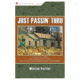 Just Passin' Thru, Russ Niedzwiecki, Publisher - Globe Pequot Press