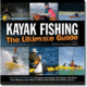 Kayak Fishing  The Ult Gd 2, Scott Null And Joel Mcbride, Publisher - Heliconia Press