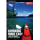 Kayaking Made Easy, Dennis Stuhaug, Publisher - Globe Pequot Press