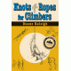 Knots And Ropes For Climbers, Duane Raleigh, Publisher - Stackpole Books