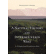 Media A Natural History of the Intermountain West Its Ecological and Evolutionary Story