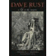 Media Dave Rust A Life in the Canyons