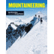 Media Mountaineering Essential Skills for Hikers and Climbers
