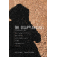 Media The Disappearances A Story of Exploration, Murder, and Mystery in the American West