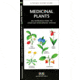 Medicinal Plants, James Kavanagh, Publisher - Pocket Naturalist