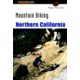 Mountain Biking No California , Roger Mcgehee, Publisher - Globe Pequot Press