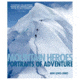 Mountain Heroes, Huw Lewis-jones, Publisher - Globe Pequot Press