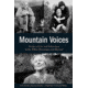 Mountain Voices, Doug Mayer &amp; Rebecca Oreskes, Publisher - Globe Pequot Press