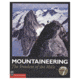Mountaineeringfreedom Hill/pb, Steven M. Cox, Kris Fulsaas, Publisher - Mountaineers Books