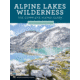 Mountaineers Books Alpine Lakes Wilderness 9781680510775