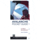 Mountaineers Books Avalanche Pocket Guide 9781594857195