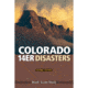 Mountaineers Books Colorado 14er Disasters 9781937052362