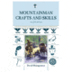 Mountainman Crafts &amp; Skills, David M Ontgomery, Publisher - Globe Pequot Press