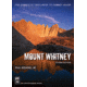 Mt. Whitney Trail Guide 2nd Ed, Paul Richins, Publisher - Mountaineers Books