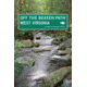 Off The Beaten Path Wv, 7th, Su Clauson-wicker, Publisher - Globe Pequot Press