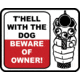 Outdoor Decals T'hell W/ The Dog 2.75''x3'' 4 Per Pack