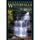 Pennsylvania Waterfalls, Scott E. Brown, Publisher - Stackpole Books