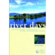 River Days, Michael Tougias, Publisher - Globe Pequot Press