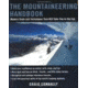 The Mountaineering Handbook, Craig Connally, Publisher - Mcgraw Hill