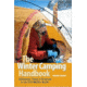 The Winter Camping Handbook, Stephen Gorman, Publisher - W.w. Norton &amp; Co