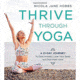 Thrive Through Yoga, Nocola Jane Hobbs, Publisher - Velopress