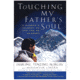 Touching My Father's Soul, Jamling Tenzing Norgay, Publisher - Harper Collins Pub