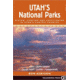 Utah's National Parks, Ron Adkison, Publisher - Wilderness Press