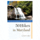 W.W. Norton &amp; Co 50 Hikes Maryland 9781581571738