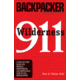 Wilderness 911, Hal Weiss, Publisher - Mountaineers Books