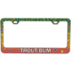 Wingo Outdoors License Plate Frame, Brook Trout/Trout Bum, W-LIC-122-TB