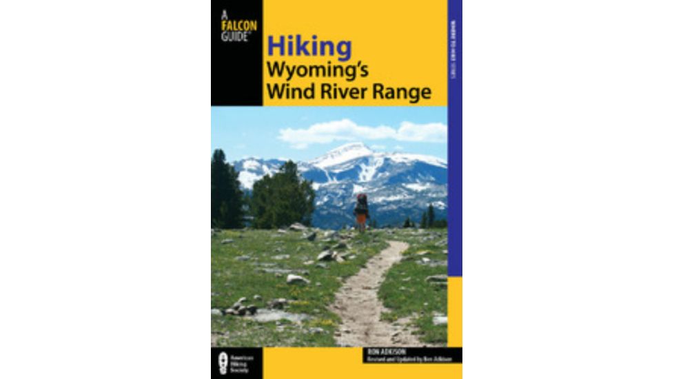 Hiking Wyomings Wind River Range