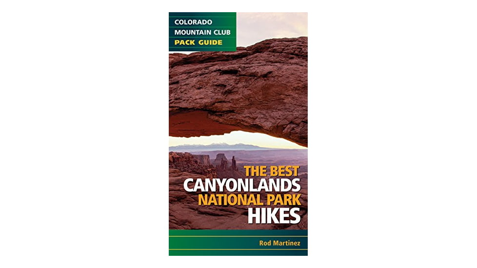 The Best Canyonlands National Park Hikes