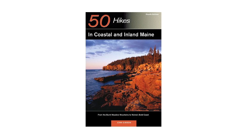 50 Hikes Coastal/inland Maine, John Gibson, Publisher - W.w. Norton &amp; Co
