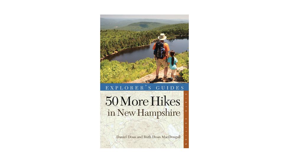 50 More Hikes In New Hampshire, Daniel Doan, Publisher - W.w. Norton &amp; Co