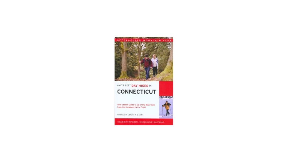 Amc Best Day Hikes Ct 2nd, Laubach &amp; Smith, Publisher - Globe Pequot Press