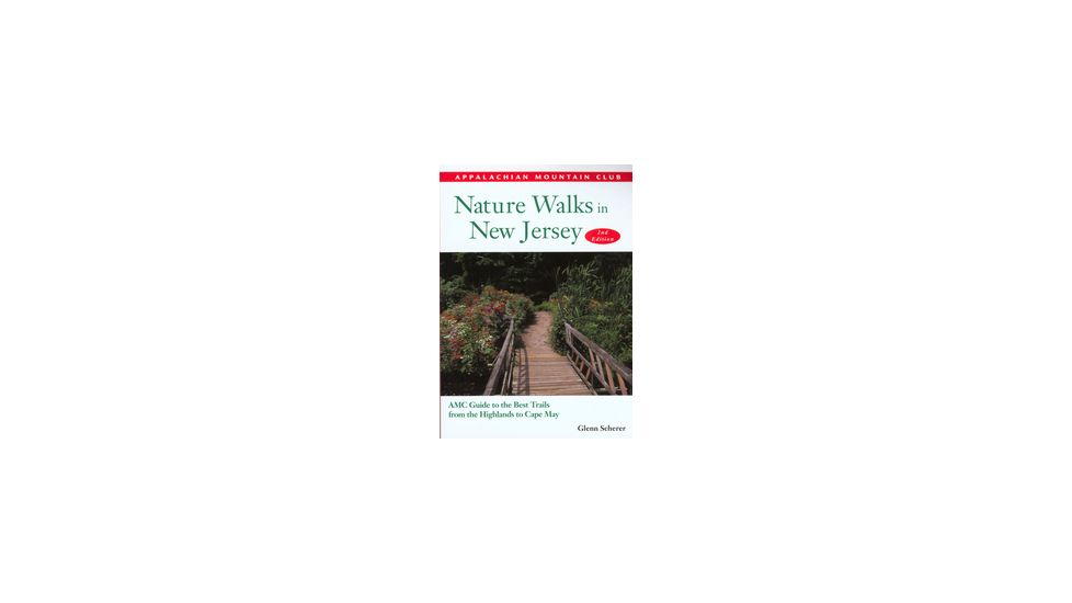 Amc Nature Walks New Jersey, Glenn Scherer, Publisher - Globe Pequot Press