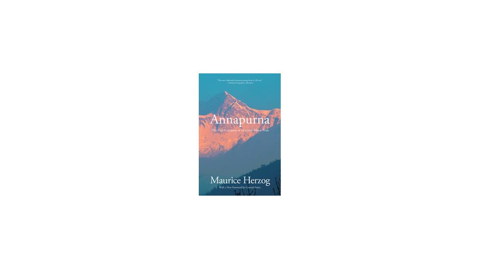 Annapurna 2nd, Maurice Herzog, Publisher - Globe Pequot Press